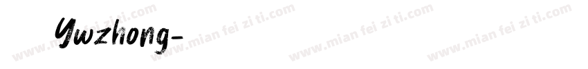 鍾沂彣 Ywzhong字体转换